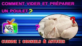 Comment vider et préparer un poulet [upl. by Alikam320]