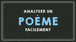 ANALYSER UN POEME FACILEMENT  LA VERSIFICATION [upl. by Roberson]