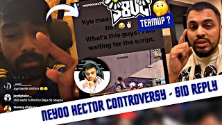 Neyoo Allegations on Soul  Warning To Hector  Sid Reply [upl. by Ardnasil]