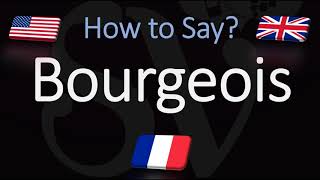 How to Pronounce Bourgeois CORRECTLY English amp French Pronunciation [upl. by Iveel]