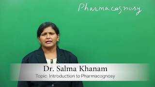 Introduction to Pharmacognosy  Pharmacognosy amp Phytopharmaceuticals [upl. by Gmur]