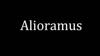 How to pronounce Alioramus [upl. by Wickman853]