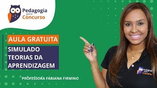 Simulado Teorias da Aprendizagem  Pedagogia para Concurso [upl. by Assennej]