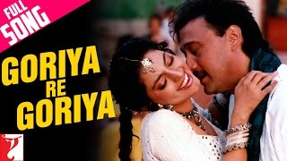 Goriya Re Goriya  Full Song  Aaina  Jackie Shroff Juhi Chawla  Jolly Mukherjee Lata Mangeshkar [upl. by Larrisa]