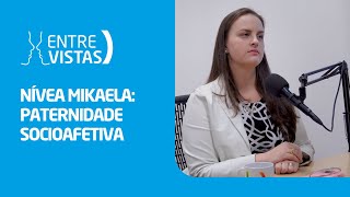 Paternidade Socioafetiva  EntreVistas [upl. by Leahkim361]