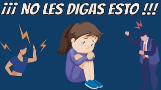 8 cosas HIRIENTES que los PADRES DICEN a sus hijos [upl. by Nolak]