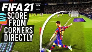 FIFA 21  How to Score Directly From Corner Kicks Olympic Goal Tutorial [upl. by Jansson]