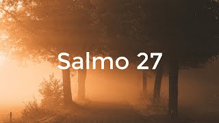 Salmo 27  Canto Fortaleza Letra Cantado [upl. by Ahsilef962]