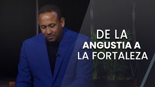 De la angustia a la fortaleza  Pastor Juan Carlos Harrigan [upl. by Lorain]