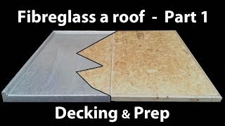 Part 1 How to Install a Fibreglass Roof  GRP timber decking [upl. by Dnomse501]