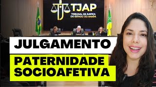 JULGAMENTO PATERNIDADE SOCIOAFETIVA [upl. by Dnalrag]